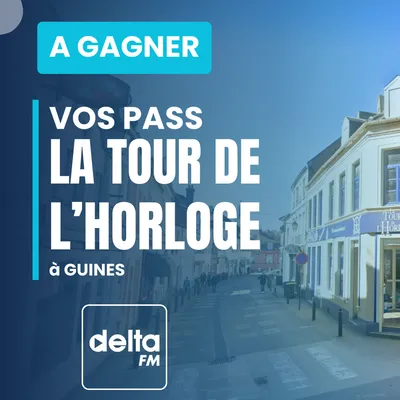 Votre pass duo la tour de l'horloge à Guines