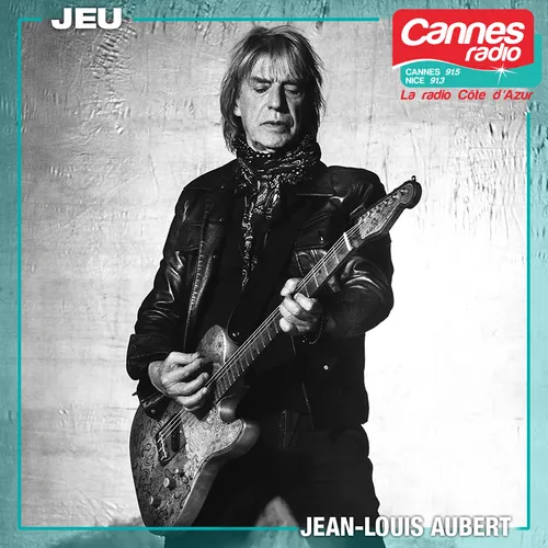 GAGNEZ DES PLACES POUR LE CONCERT DE JEAN-LOUIS AUBERT A CANNES